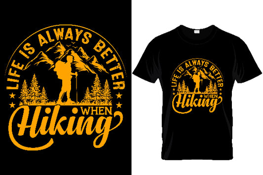 Life Is Always Better Hiking