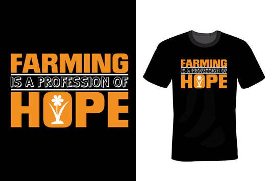 Farming Is A Profession Of Hope