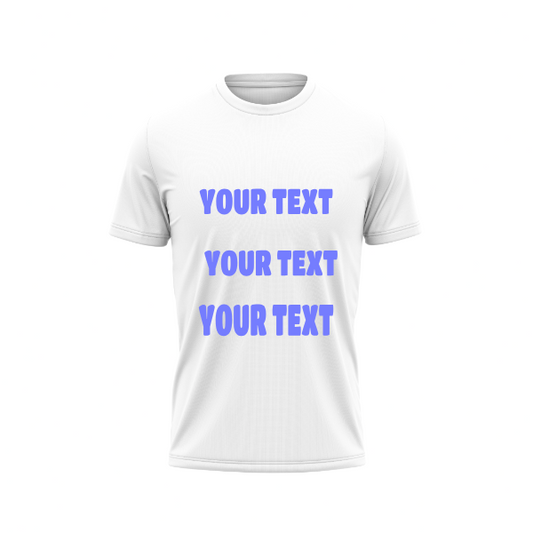 Your Text Print T-Shirt.