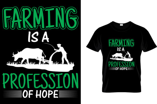Farming Is A Profession Of Hope