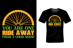 You Are One Ride Away From A Good Mood