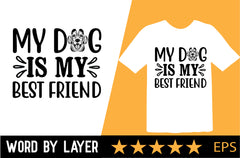 My Dog Is My Best Friend