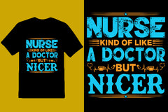 Nurse Kind Of Like A Doctor But Nicer