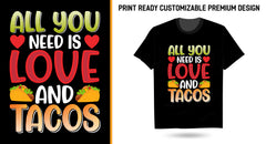 All You Need Is Love And Tacos