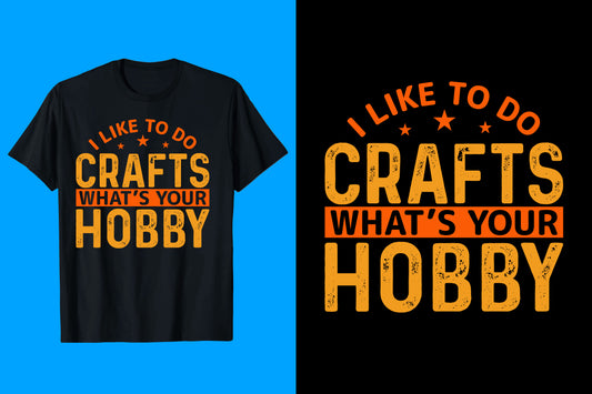 I Like To Do Crafts What's Your Hobby