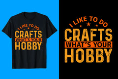 I Like To Do Crafts What's Your Hobby