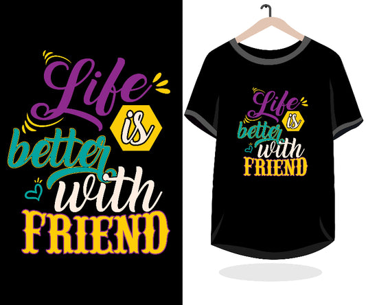 Life Better With Friend
