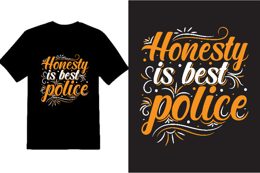 Honesty Is Best Police