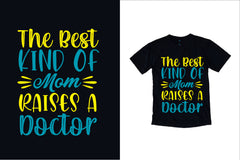 The Best Kind Of Mom Raises A Doctor