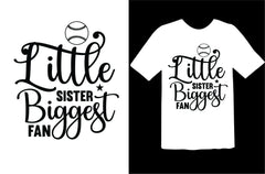 Little Sister Biggest Fan