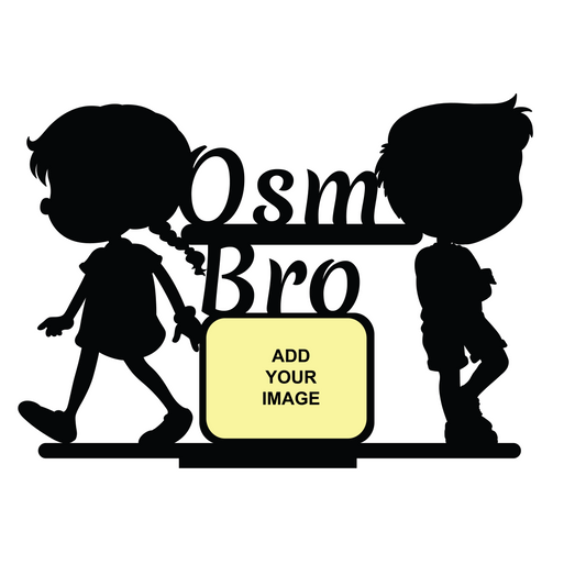 Osm Brother Photo Printed Stand Frame.