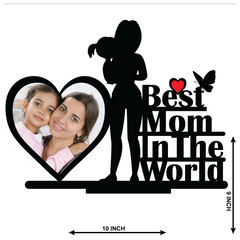 Custom Photo Printed Best Mom In World Stand Frame