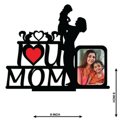 I Love You Mom Single Image Stand frame
