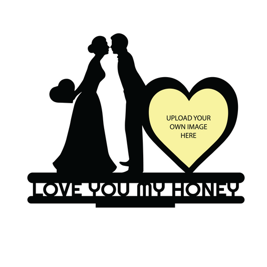 LOVE YOU MY HONEY SINGLE IMAGE STAND FRAME