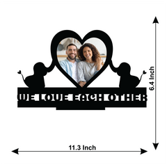 WE LOVE EACH OTHER SINGLE IMAGE LOVE STAND FRAME