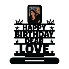 HAPPY BIRTHDAY DEAR LOVE STAND FRAME