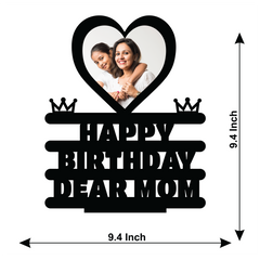 Happy Birthday Dear Mom Stand Frame