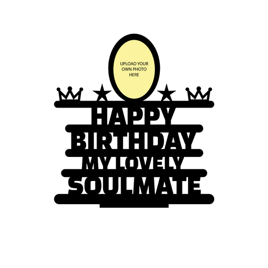 HAPPY BIRTHDAY MY LOVELY SOULMATE STAND FRAME