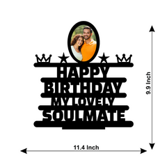 HAPPY BIRTHDAY MY LOVELY SOULMATE STAND FRAME