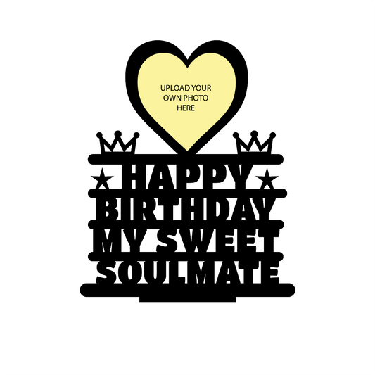 HAPPY BIRTHDAY MY SWEET SOULMATE STAND FRAME