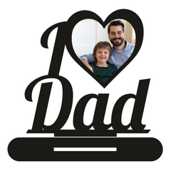 I Love Dad Stand Frame