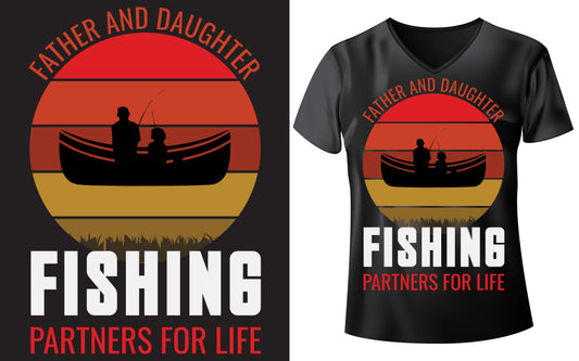 Father And Daughter Fishing Partners For Life