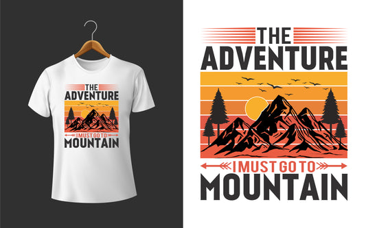 The Adventure I Must Go To Mountain