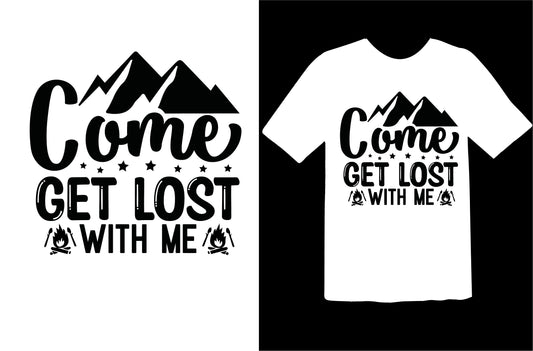 Come Get Lost With Me