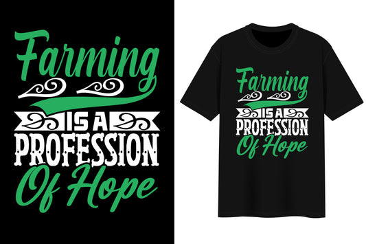 Farming Is A Profession Of Hope