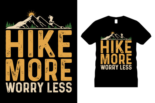 Hike More Worry Less