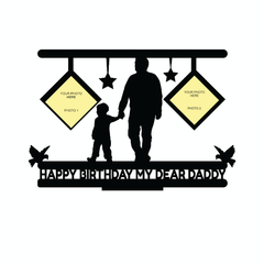 Happy Birthday My Dear Daddy - Next Print