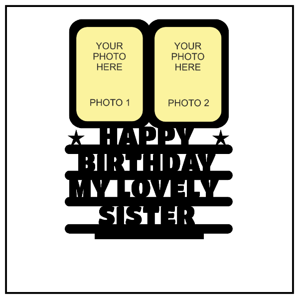 Happy Birthday My Lovely Sister Stand Frame - Next Print