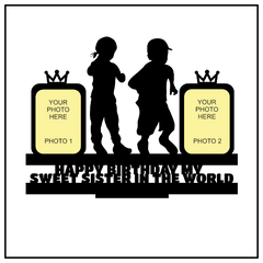 Happy Birthday My Sweet Sister In Tthe World Stand Frame - Next Print