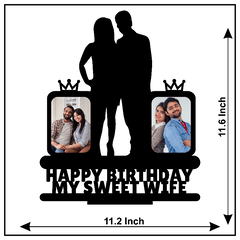 HAPPY BIRTHDAY MY SWEET WIFE STAND FRAME - Next Print