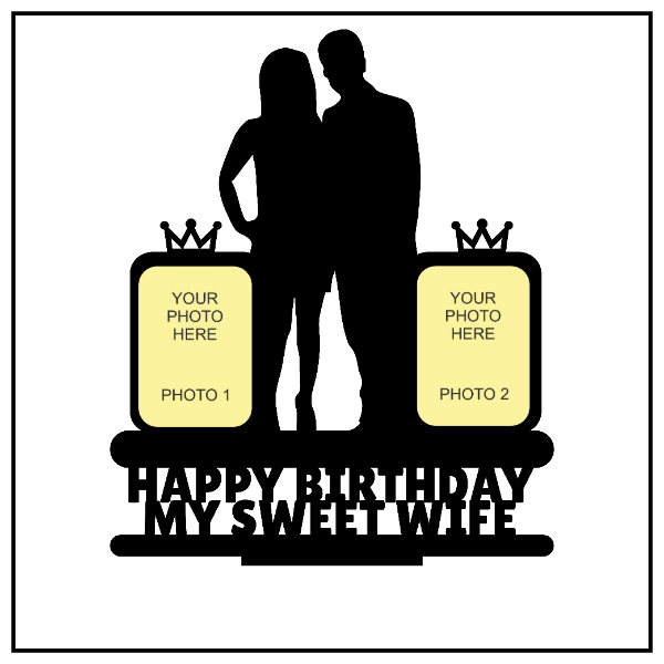 HAPPY BIRTHDAY MY SWEET WIFE STAND FRAME - Next Print