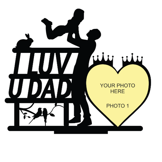 I Love You Dad Stand Frame - Next Print