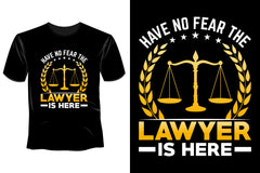Have No Fear The Lawyer Is Here