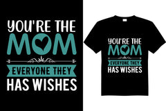 You're The Mom Everyone They Has Wishes