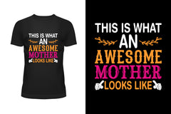 This Is What An Awesome Mother Looks Like