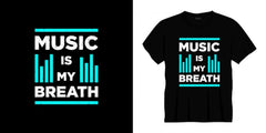 Next Print music is my breath t-shirt.