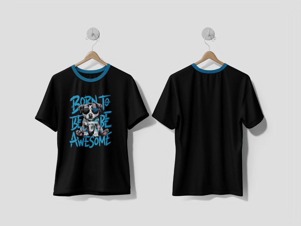 NEXT PRINT Born to be awesome DOG T-shirt design - Next Print