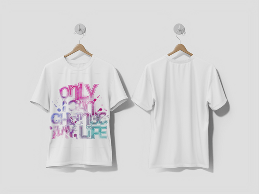 Next Print Only I Can Change My Life Text Made of 3d Vector Design Element printed t-shirt - Next Print