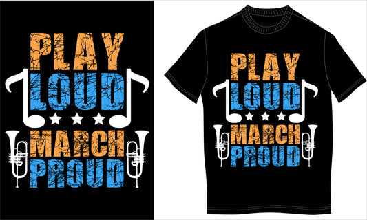 Play Loud March Proud