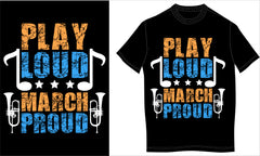 Play Loud March Proud