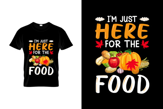 I'm Just Here For The Food