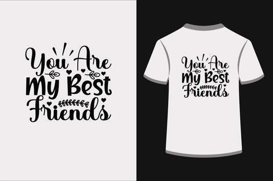 You Are My Best Friend