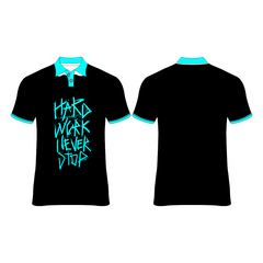 HARD WORK NEVER STOP PRINTED T-SHIRTS