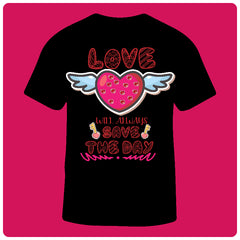 Love  Will Always Save The Day