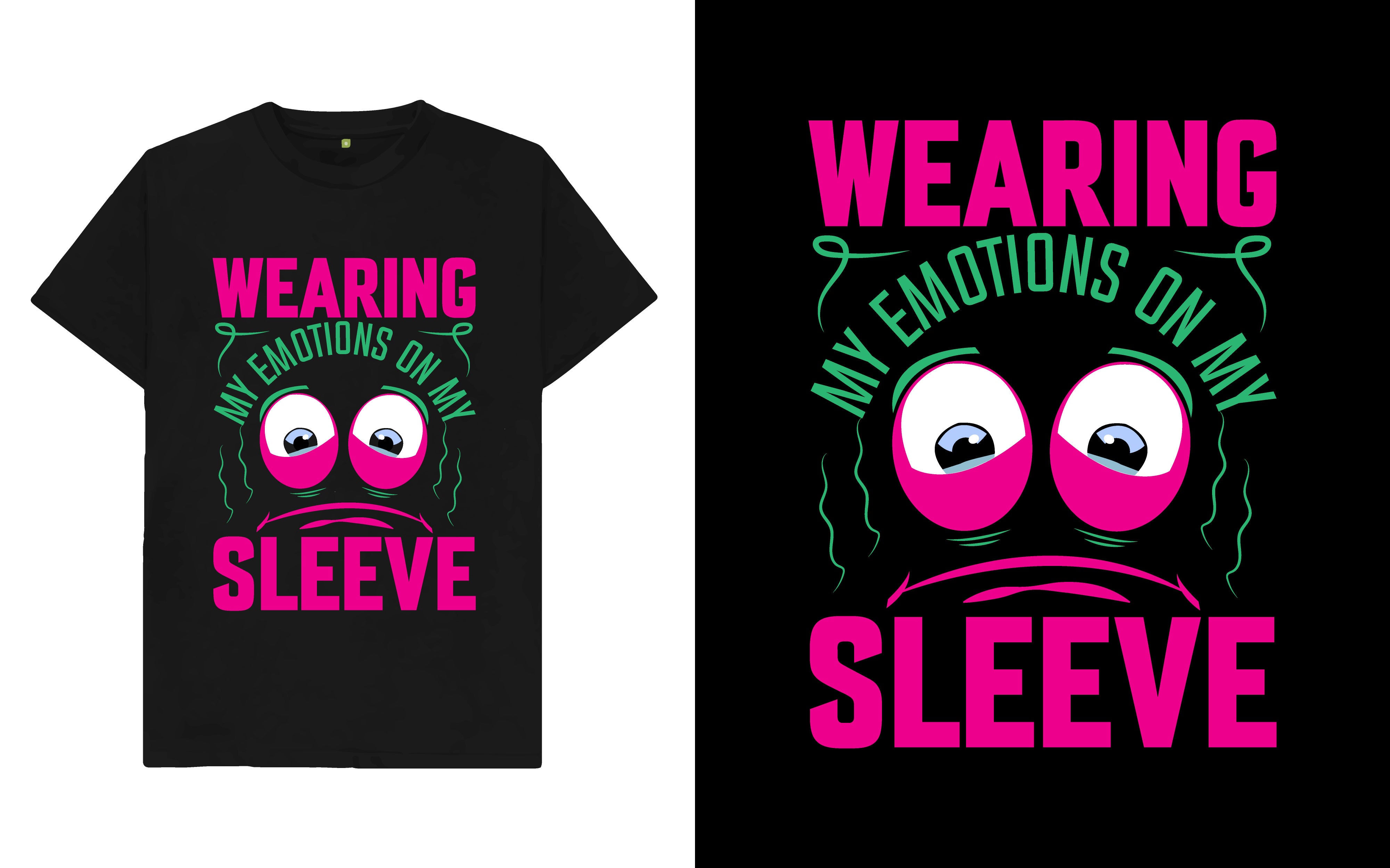 Wearing My Emotions On My Sleeve