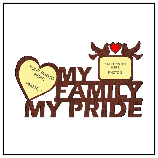 My Family My Pride Wall Frame
